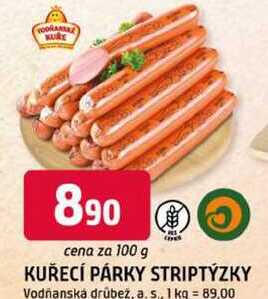 KUŘECÍ PÁRKY STRIPTÝZKY 100g