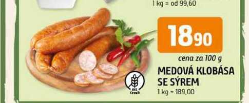 MEDOVÁ KLOBÁSA SE SYREM 100 g
