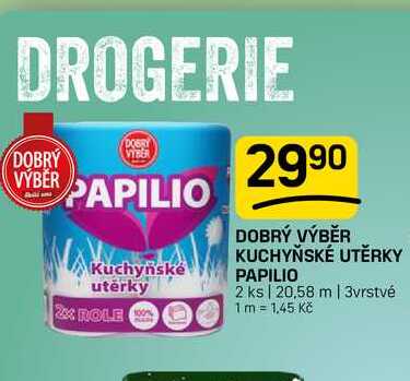 DOBRÝ VÝBĚR KUCHYŇSKÉ UTĚRKY PAPILIO 2 ks 20,58 m | 3vrstvé