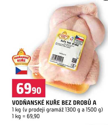 VODŇANSKÉ KUŘE BEZ DROBŮ A 1 kg