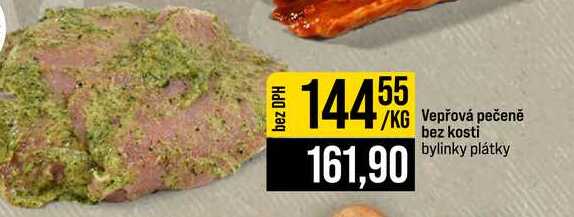 Vepřová pečené bez kosti bylinky plátky 1kg