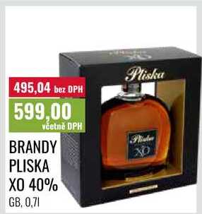 BRANDY PLISKA XO 40% 0,7l