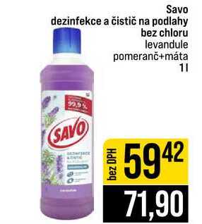 Savo dezinfekce a čistič na podlahy bez chloru levandule pomeranč+máta 1l
