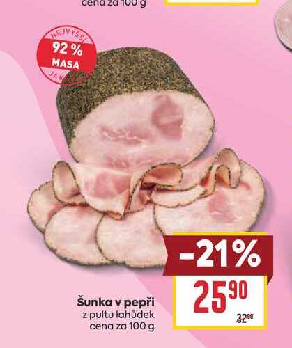 Šunka v pepři z pultu lahůdek cena za 100 g 