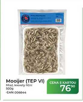 Mooijer (TEP VI) Mraz krevety ficni 500g