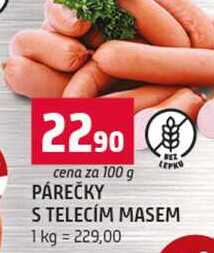 PÁREČKY BEZ LEPK S TELECÍM MASEM 100g