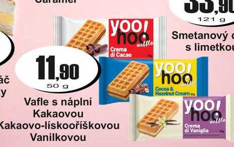 Vafle s náplní Kakaovou yoo! Phoo ΠΟΥ Crema di Cacao Kakaovo-lískooříškovou Vanilkovou 50 g