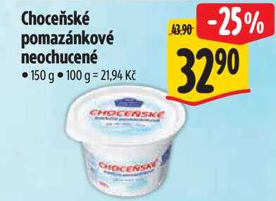 Choceňské pomazánkové neochucené, 150 g