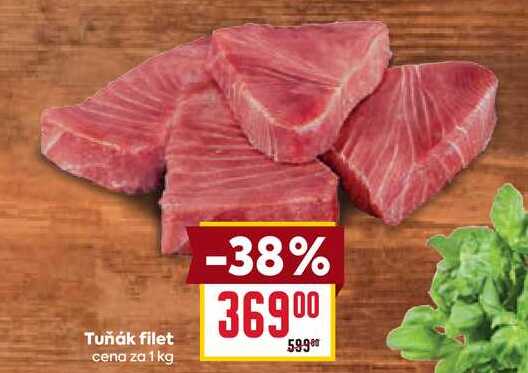 Tuňák filet cena za 1 kg