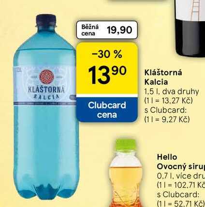 Kláštorná Kalcia, 1.5 l, dva druhy