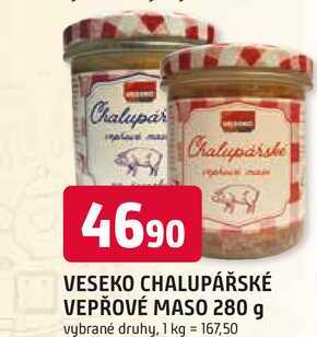 VESEKO CHALUPÁŘSKÉ VEPŘOVÉ MASO 280 g