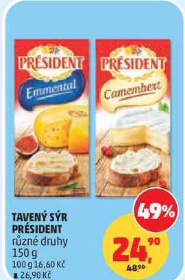 TAVENÝ SÝR PRÉSIDENT různé druhy, 150 g  