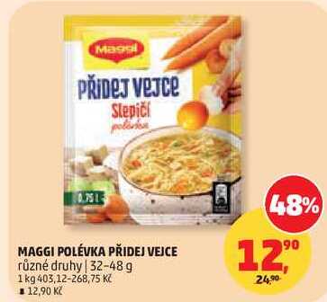 MAGGI POLÉVKA PŘIDEJ VEJCE různé druhy, 32-48 g