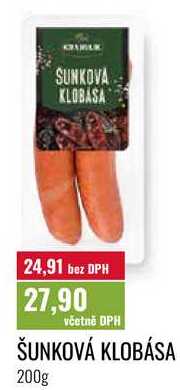 ŠUNKOVÁ KLOBÁSA, 200g