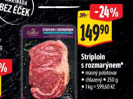 Striploin s rozmarýnem 250 g