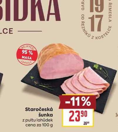 Staročeská šunka z pultu lahůdek cena za 100 g