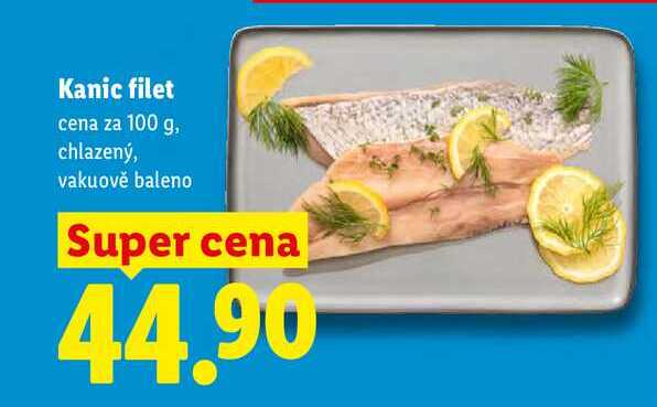 Kanic filet, cena za 100 g