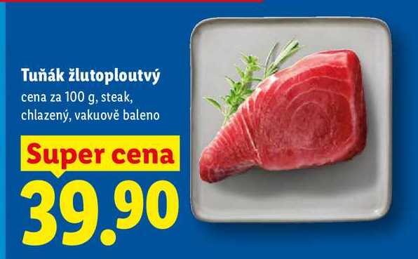 Tuňák žlutoploutvý, cena za 100 g