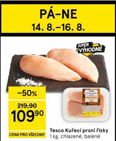 Tesco Kuřecí prsní řízky, 1 kg, chlazené, balené 