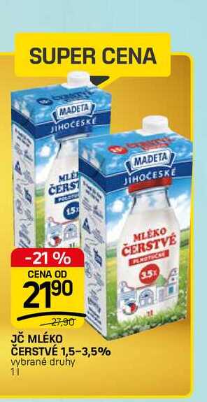 JČ MLÉKO ČERSTVÉ 1,5-3,5% vybrané druhy 1l