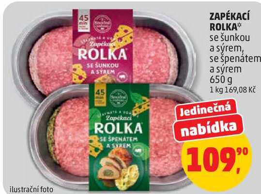 ZAPÉKACÍ ROLKA se šunkou a sýrem, se špenátem a sýrem, 650 g