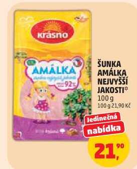 ŠUNKA AMÁLKA NEJVYŠŠÍ JAKOSTI, 100 g 