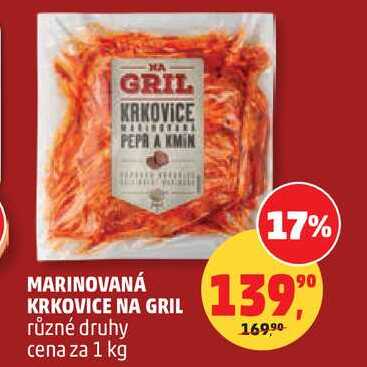 MARINOVANÁ KRKOVICE NA GRIL různé druhy, 1 kg
