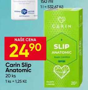 Carin Slip Anatomic 20 ks 