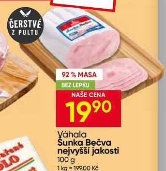 Váhala Šunka Bečva nejvyšší jakosti 100 g