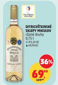 DITRICHŠTEJNSKÉ SKLEPY MIKULOV různé druhy, 0,75 L