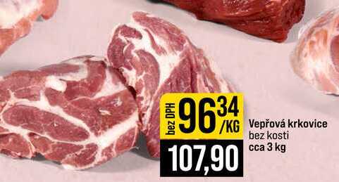 Vepřová krkovice bez kosti cca 3 kg 1kg