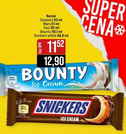Nanuk Snickers 53 ml Mars 51 ml Twix 50 ml Bounty 50,1 ml Snickers white 44,6 ml