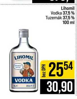 Lihomil Vodka 37,5% Tuzemák 37,5% 100 ml