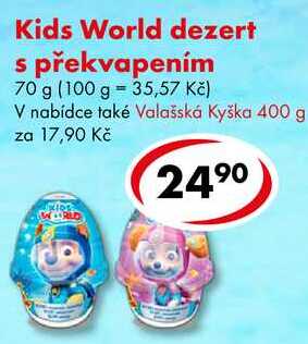 Kids World dezert s překvapením, 70 g