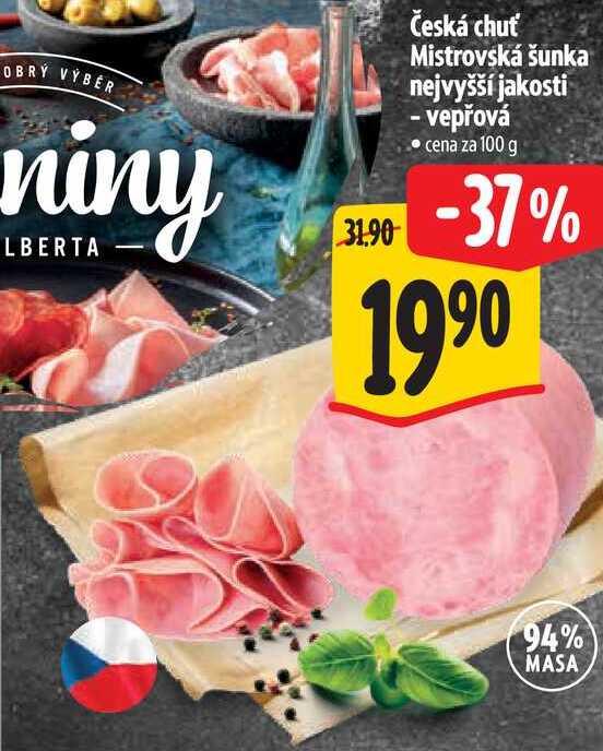 Česká chuť Mistrovská šunka nejvyšší jakosti - vepřová, cena za 100 g
