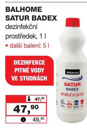 BALHOME SATUR BADEX dezinfekční prostředek, 1l Barvy a laky drogerie 