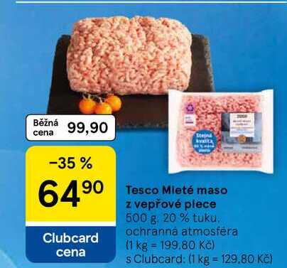 Tesco Mleté maso z vepřové plece, 500 g, 20 % tuku