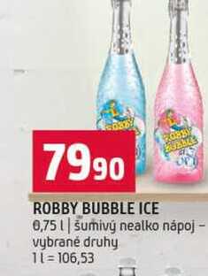 ROBBY BUBBLE ICE 0,75l šumivý nealko nápoj vybrané druhy