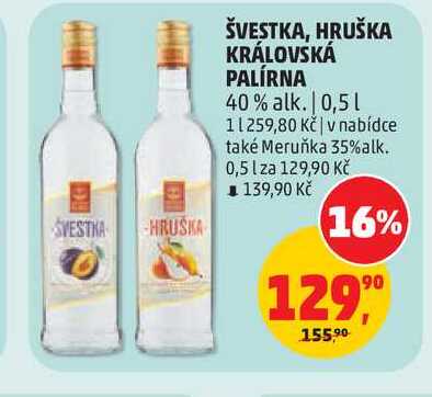 ŠVESTKA, HRUŠKA KRÁLOVSKÁ PALÍRNA 40% alk. 0,5l