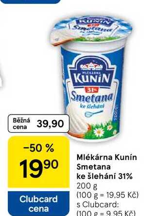  Mlékárna Kunín Smetana ke šlehání 31%, 200 g