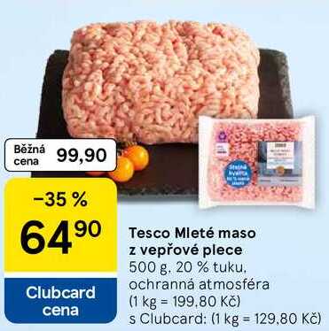 Tesco Mleté maso z vepřové plece, 500 g, 20 % tuku 