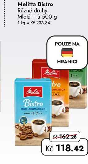 Melitta Bistro Různé druhy Mletá à 500 g