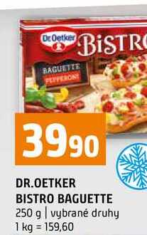 DR.OETKER BISTRO BAGUETTE 250 g vybrané druhy