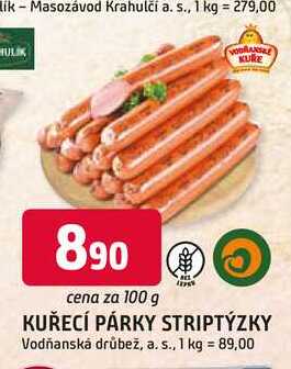KUŘECÍ PÁRKY STRIPTÝZKY 100g