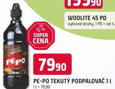 PE-PO TEKUTÝ PODPALOVAČ 1l