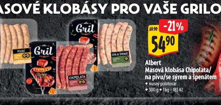  Albert Masová klobása Chipolata/ na pivu/se sýrem a špenátem 300 g