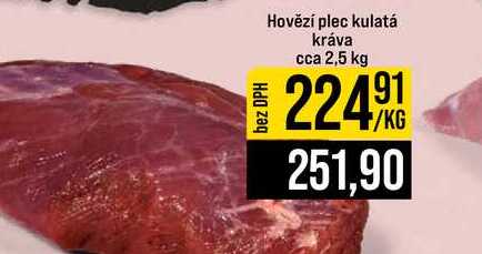 Hovězí plec kulatá kráva cca 2,5 kg 1kg