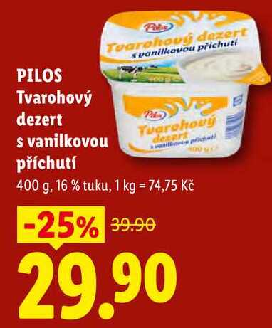 PILOS Tvarohový dezert s vanilkovou příchutí, 400 g  