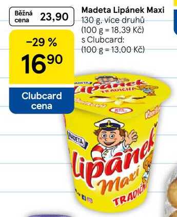 Madeta Lipánek Maxi, 130 g, více druhů