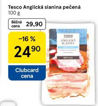 Tesco Anglická slanina pečená, 100 g